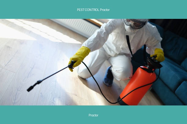 PEST CONTROL Proctor